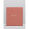 Write To Me Baby Your First Five Years BLUSH