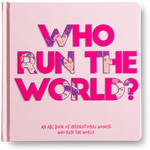The Little Homie Book Who Run The World