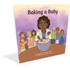 Baking a Baby by Lauren Knight