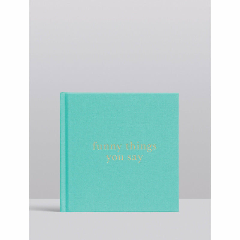 Write To Me Funny Things You Say MINT